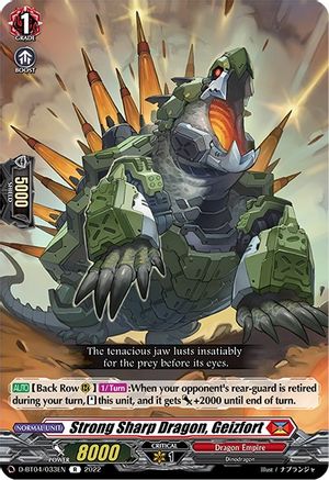 Strong Sharp Dragon, Geizfort (D-BT04/033EN) - D-BT04: Awakening of Chakrabarthi