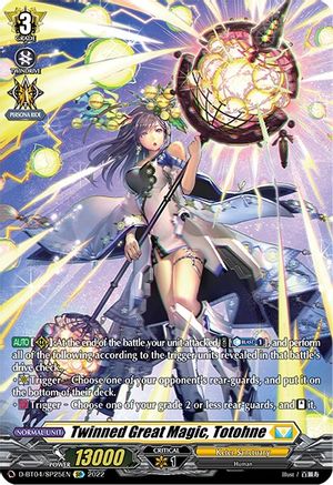 Twinned Great Magic, Totohne (SP) (D-BT04/SP25EN) - D-BT04: Awakening of Chakrabarthi