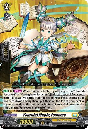 Yearnful Magic, Esunono (D-BT04/099EN) - D-BT04: Awakening of Chakrabarthi