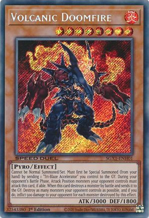 Volcanic Doomfire (Secret Rare) [SGX1-ENH01]