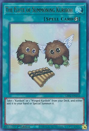 The Flute of Summoning Kuriboh [GFP2 - GFP2-EN152]