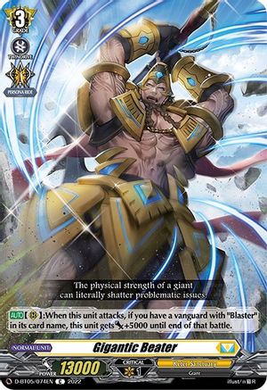 Gigantic Beater (D-BT05/074EN) - D-BT05: Triumphant Return of the Brave Heroes