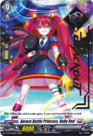 Aurora Battle Princess, Ruby Red (Hot Stamped) (D-PR/095EN 2022) - D Promo Cards