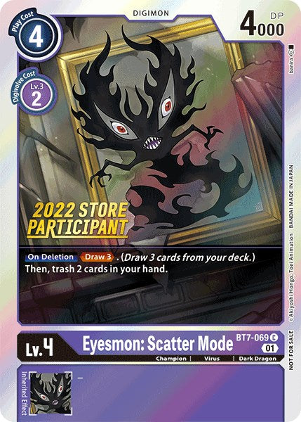 Eyesmon: Scatter Mode (2022 Store Participant) [BT07 - BT7-069 C]