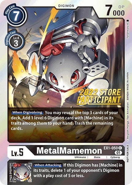MetalMamemon (2022 Store Participant) [EX01 - EX1-050 C]