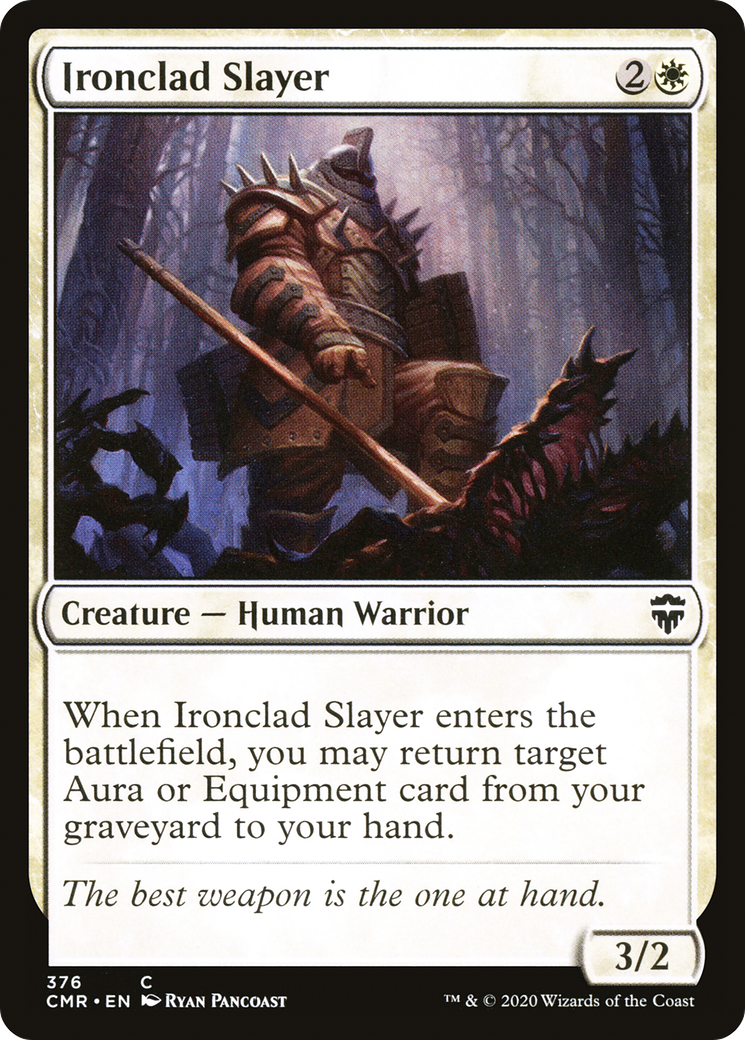 Ironclad Slayer [CMR - 376]