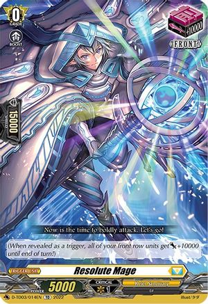 Resolute Mage (D-TD03/014EN) - D-TD03: Raika Koshiba -Skyfall Executors-