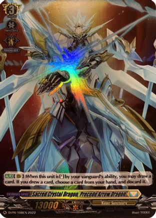 Sacred Crystal Dragon, Precede Arrow Dragon (Foil) (D-PR/108EN) - D Promo Cards