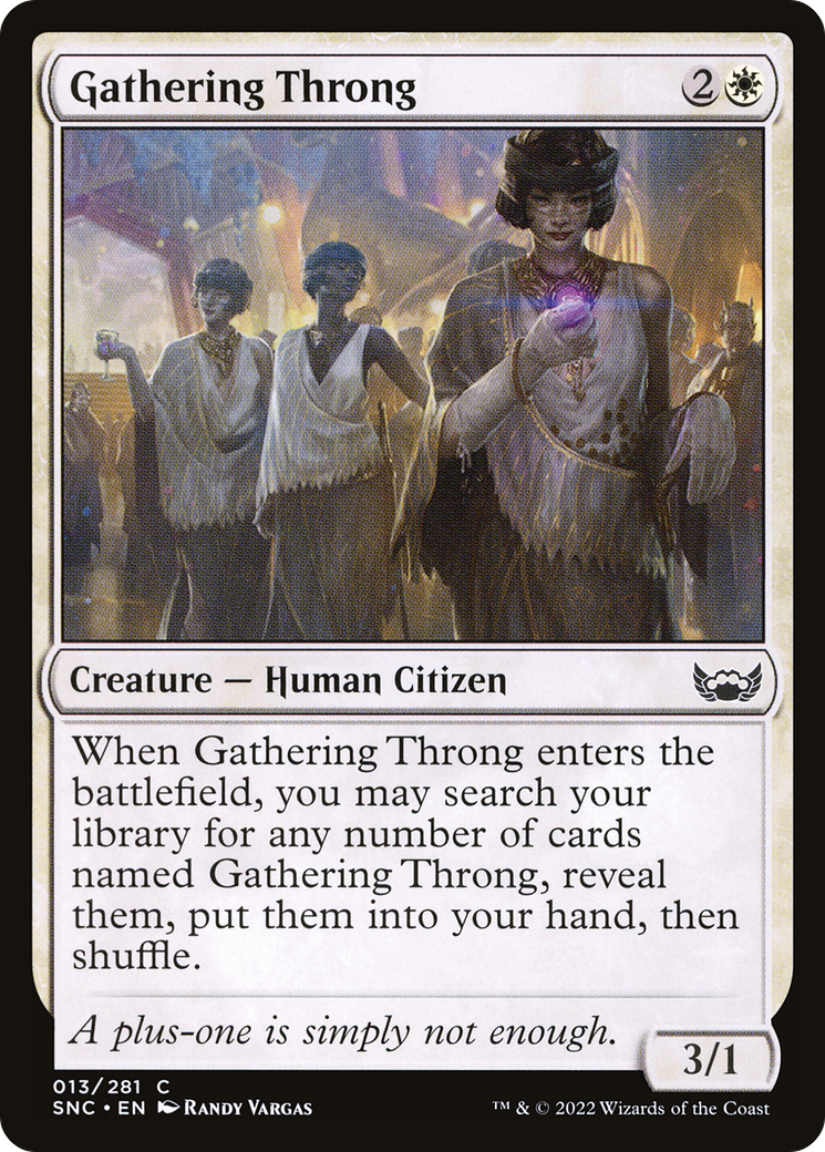 Gathering Throng [SNC - 13]