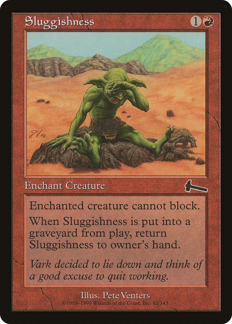 Sluggishness [ULG - 92]