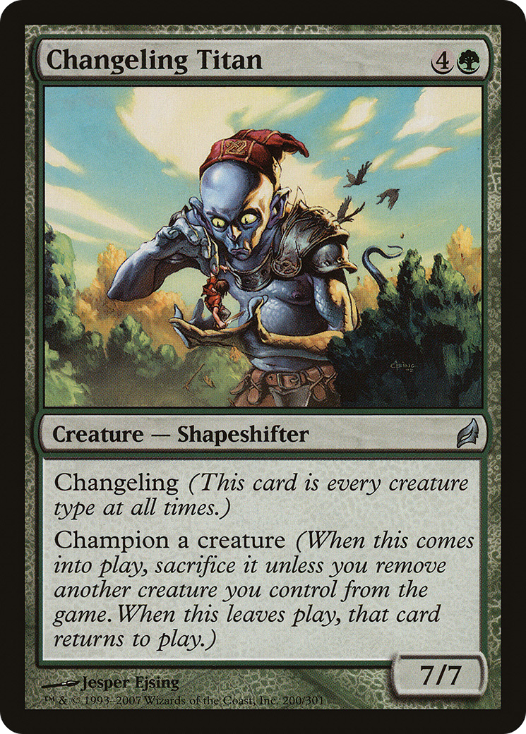 Changeling Titan [LRW - 200]