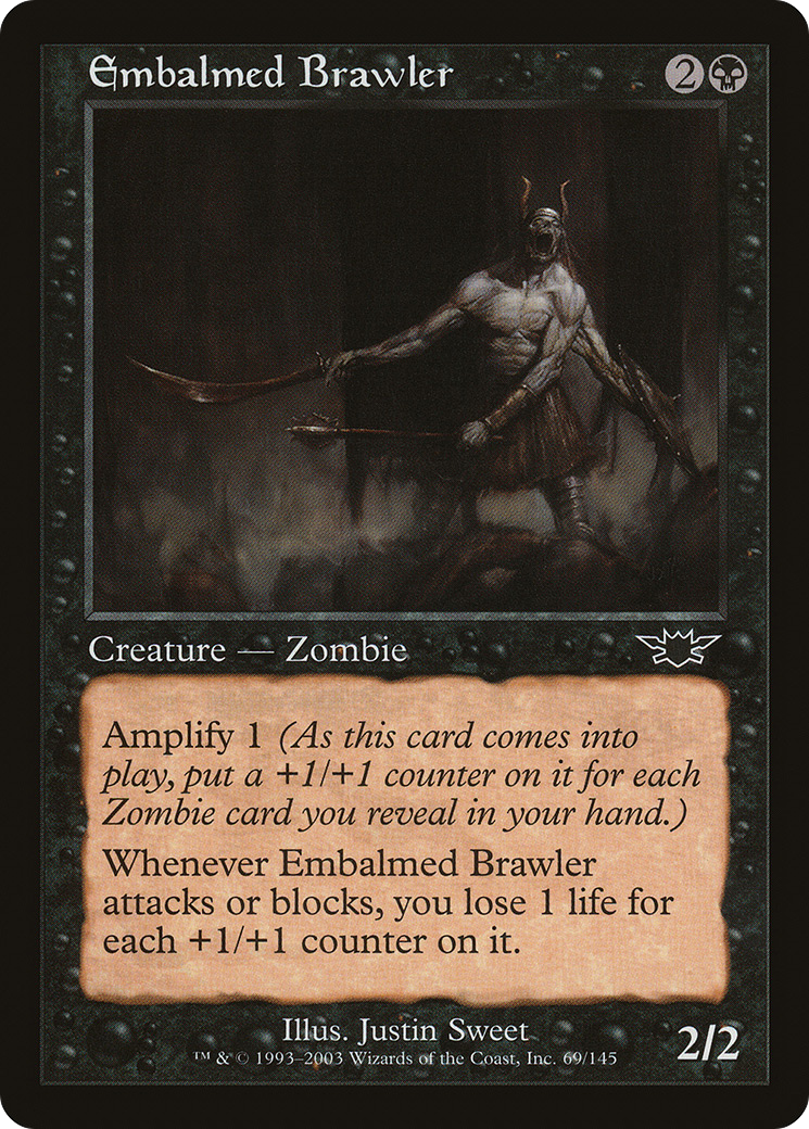 Embalmed Brawler [LGN - 69]