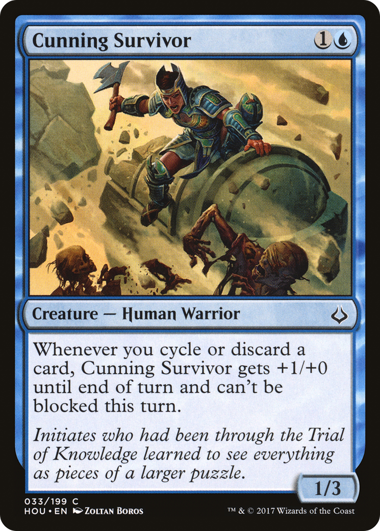 Cunning Survivor [HOU - 33]