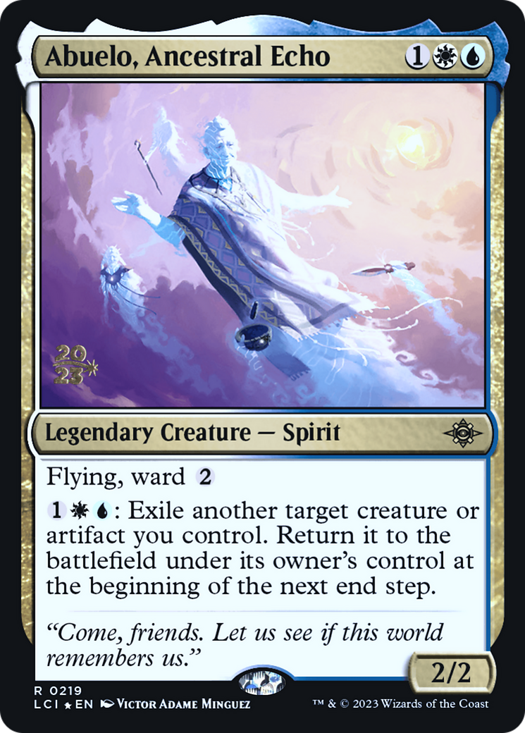 Abuelo, Ancestral Echo [PRE - 219]