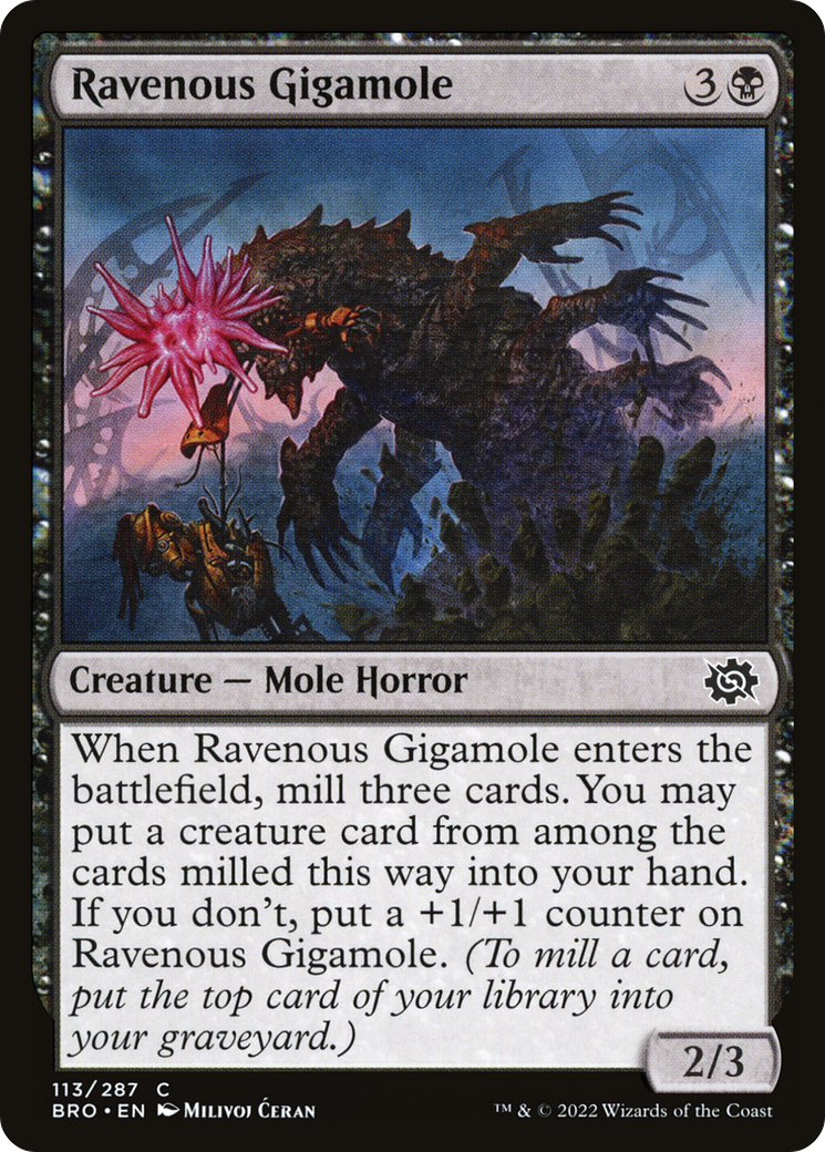 Ravenous Gigamole [BRO - 113]