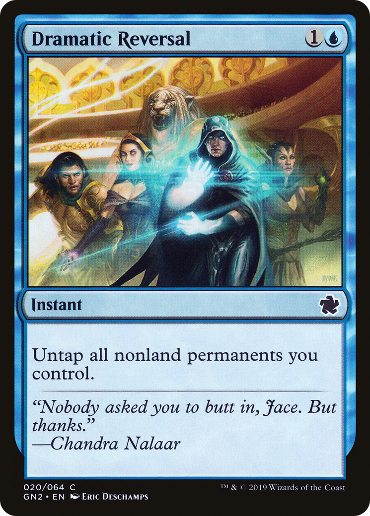 Dramatic Reversal [GN2 - 20]