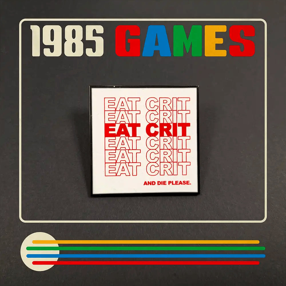 Enamel Pin - Eat Crit