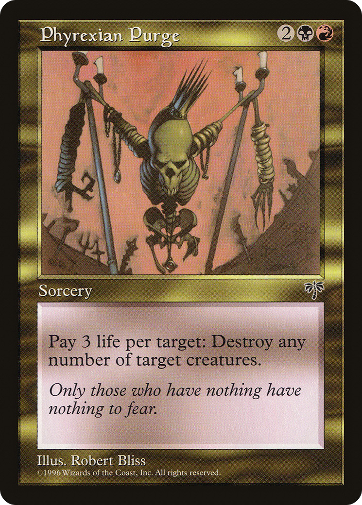 Phyrexian Purge [MIR - N/A]