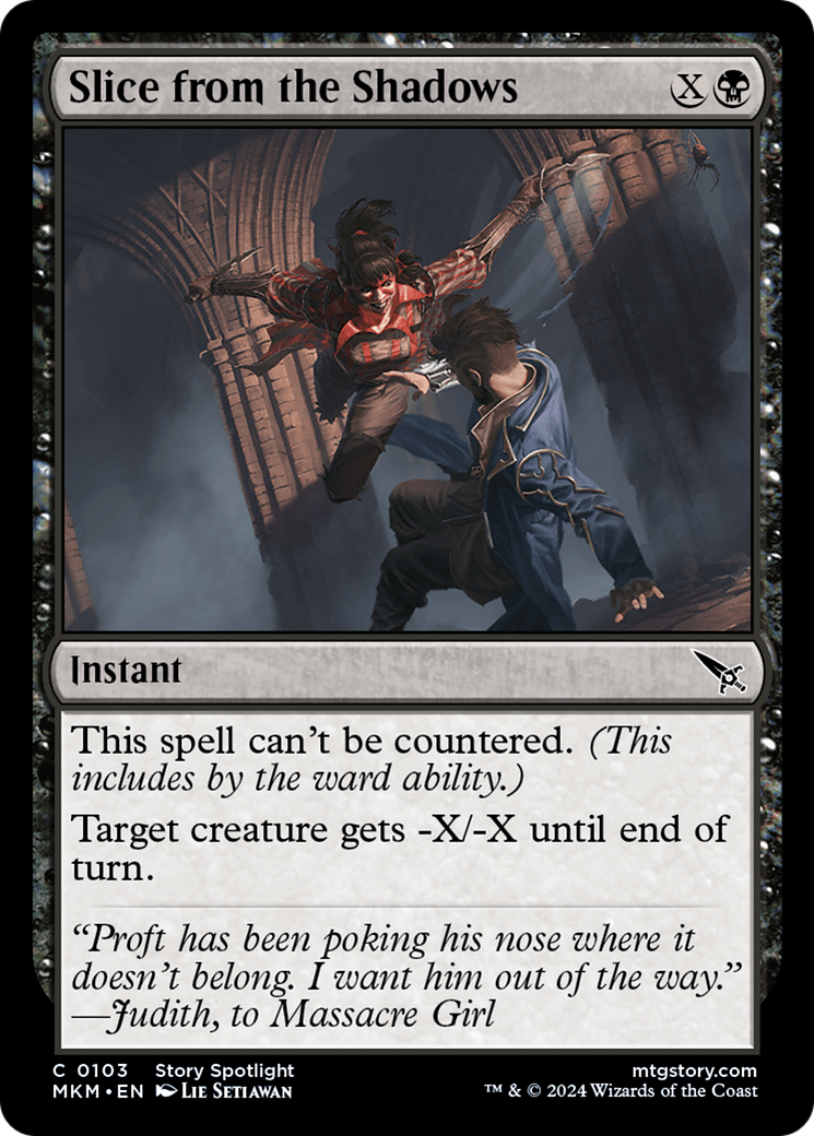 Slice from the Shadows [MKM - 103]