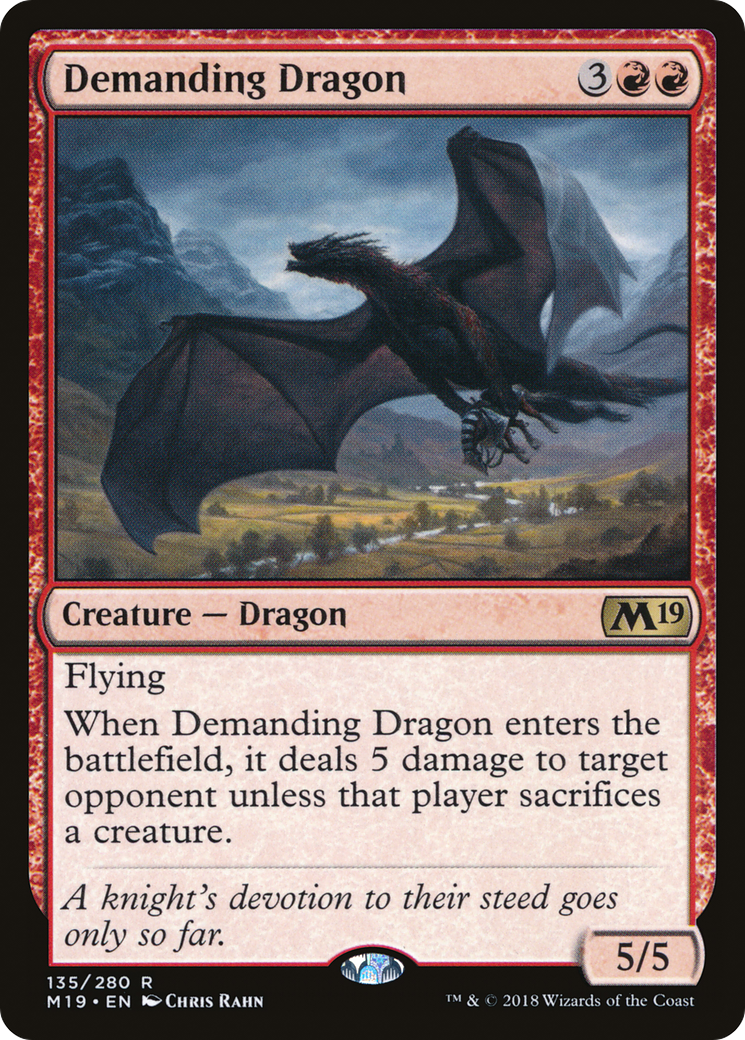 Demanding Dragon [M19 - 135]