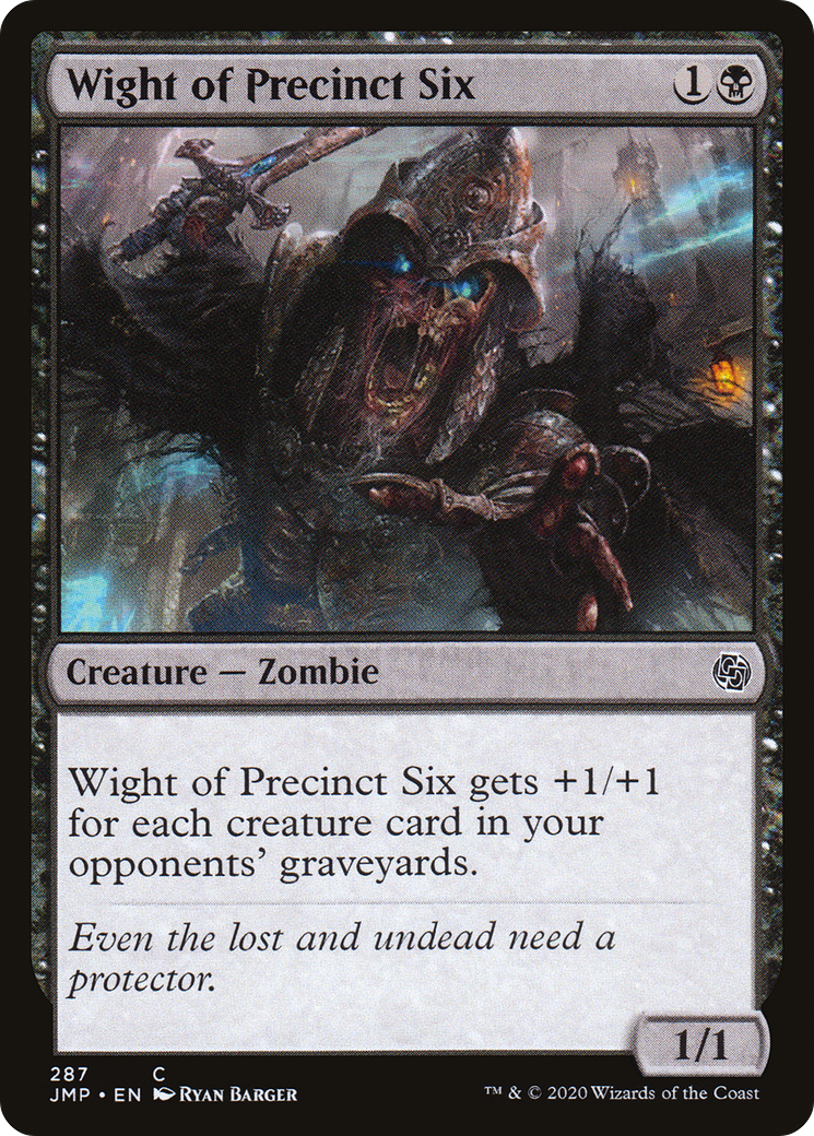 Wight of Precinct Six [JMP - 287]