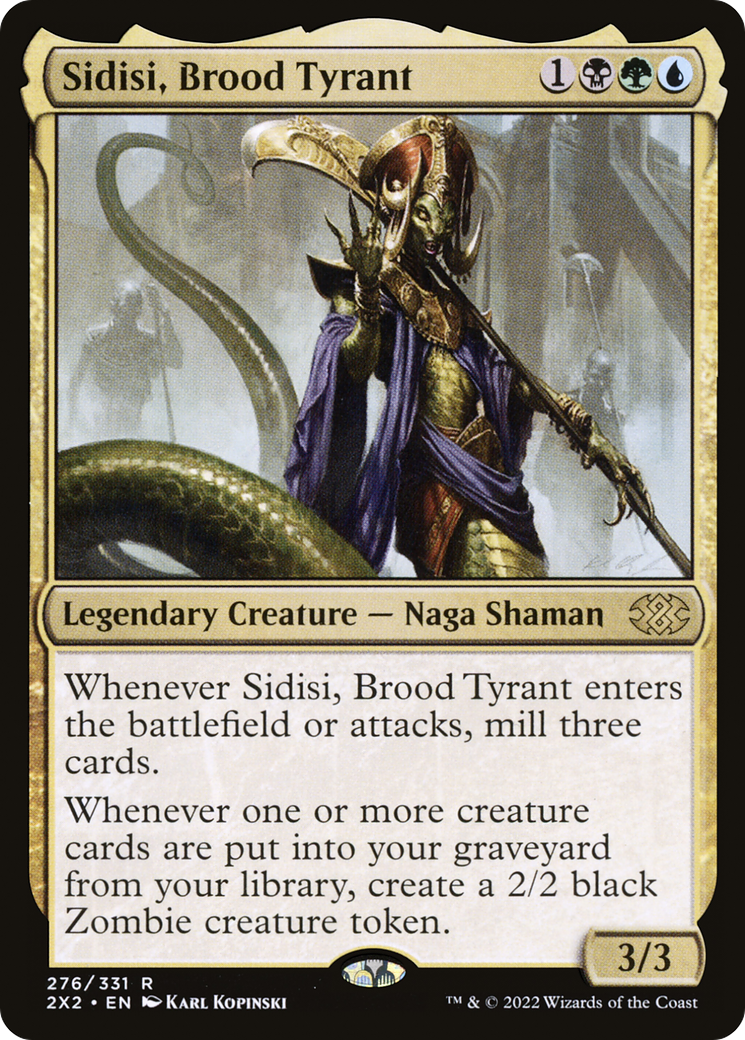 Sidisi, Brood Tyrant [2X2 - 276]