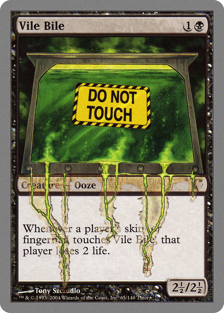 Vile Bile [UNH - 65]