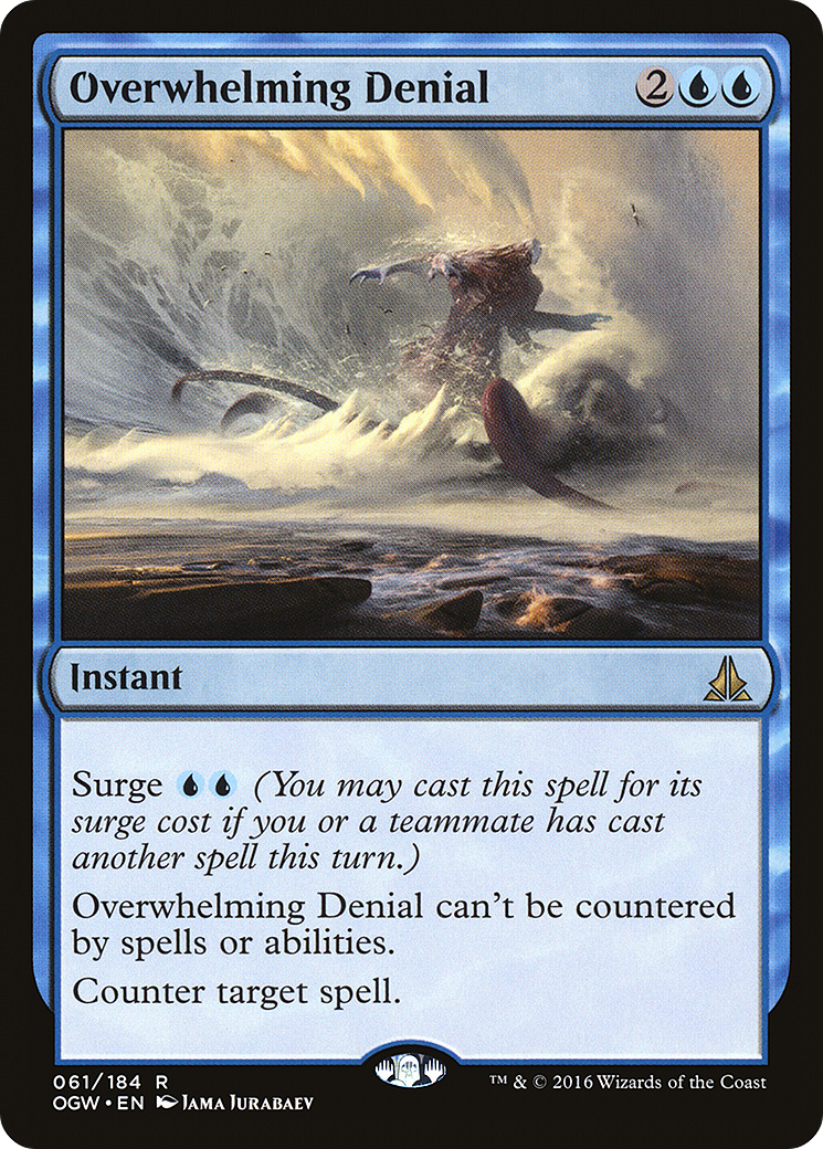 Overwhelming Denial [OGW - 61]