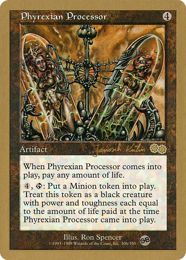 Phyrexian Processor - 2000 Janosch Kuhn (USG) (SB) [WCD - N/A]