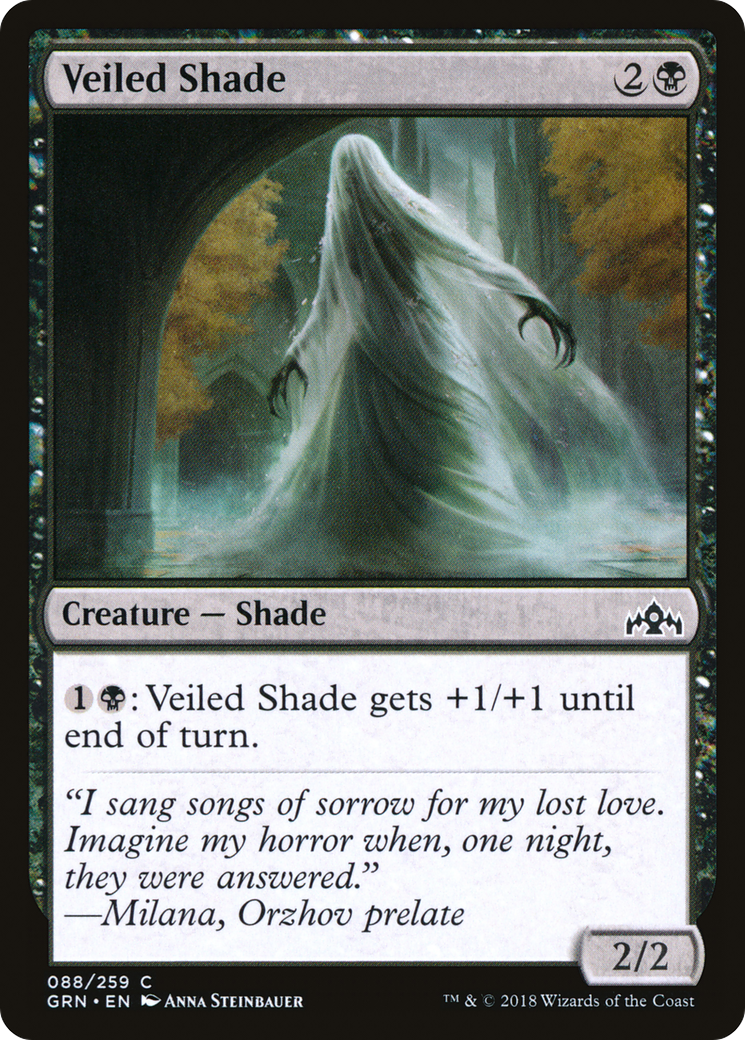 Veiled Shade [GRN - 88]