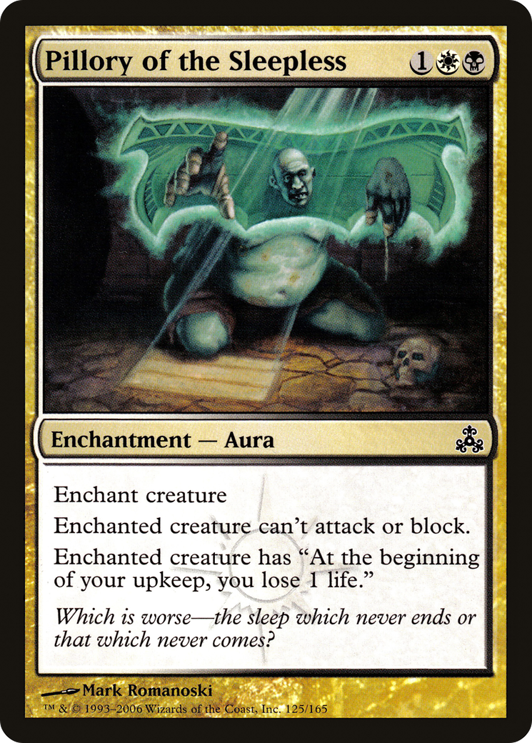 Pillory of the Sleepless [GPT - 125]