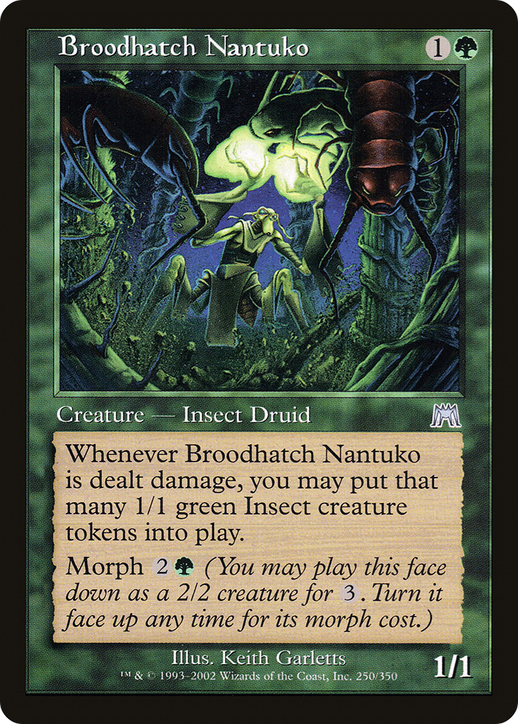 Broodhatch Nantuko [ONS - 250]
