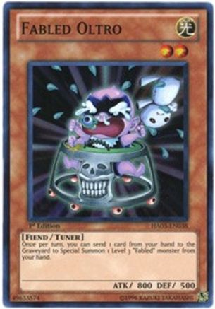 Fabled Oltro (HA03-EN038) - Hidden Arsenal 3 Unlimited