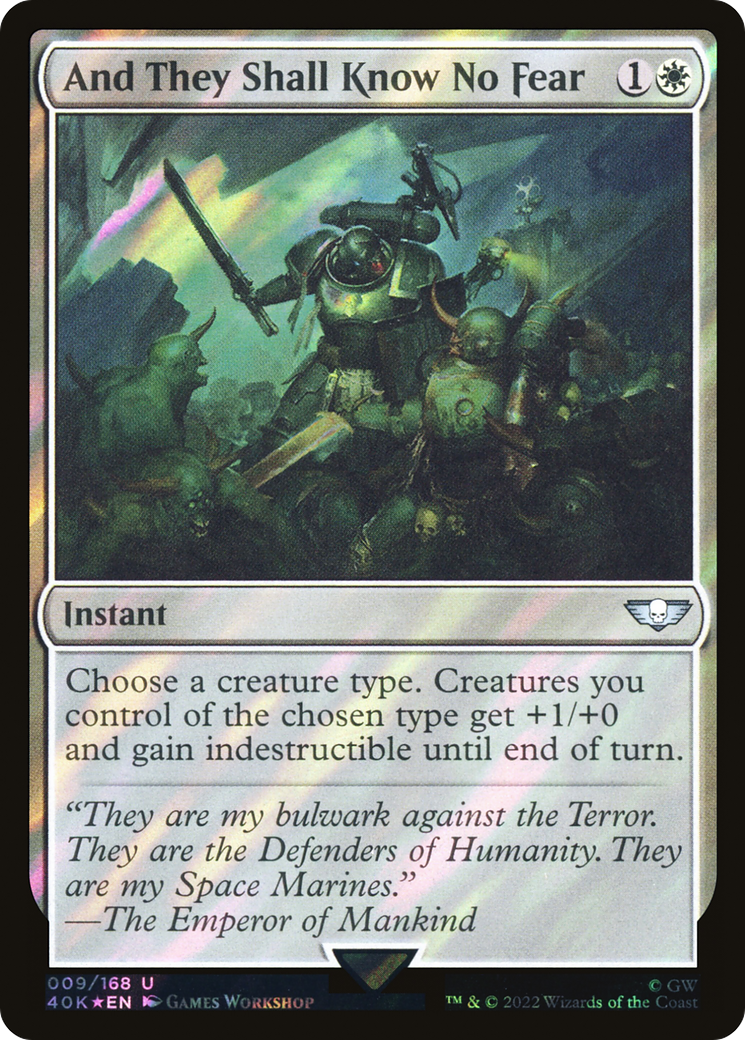 And They Shall Know No Fear (Surge Foil) [40K - 9]