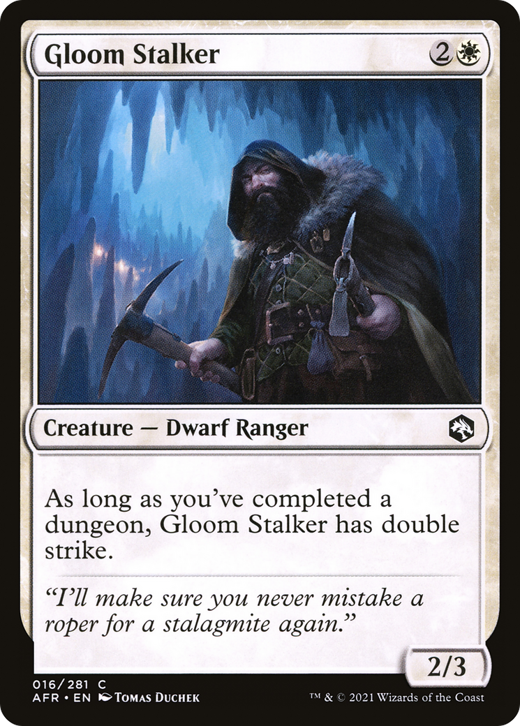 Gloom Stalker [AFR - 16]