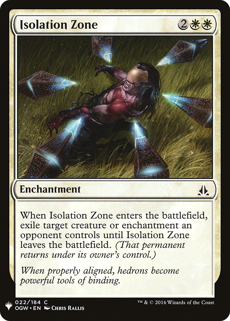 Isolation Zone [LIST - 22]