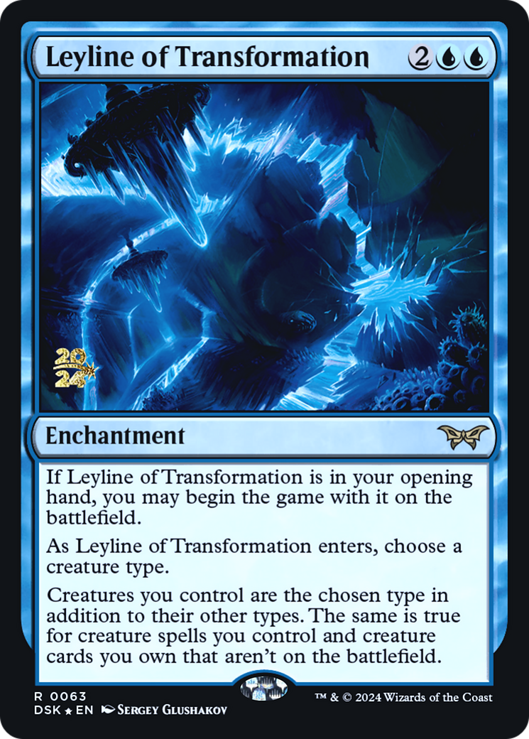 Leyline of Transformation [PRE - 63]