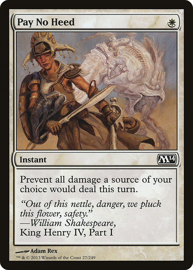 Pay No Heed [M14 - 27]