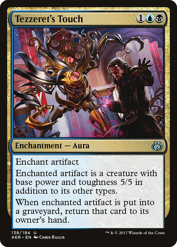 Tezzeret's Touch [AER - 138]