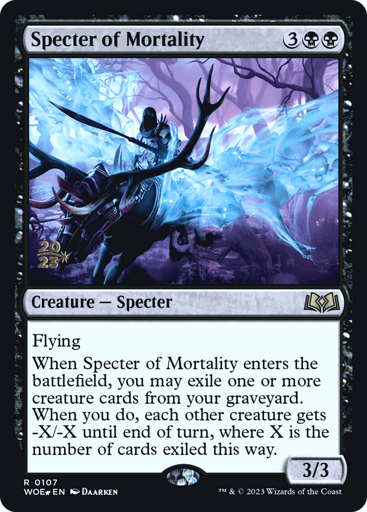 Specter of Mortality [PRE - 107]