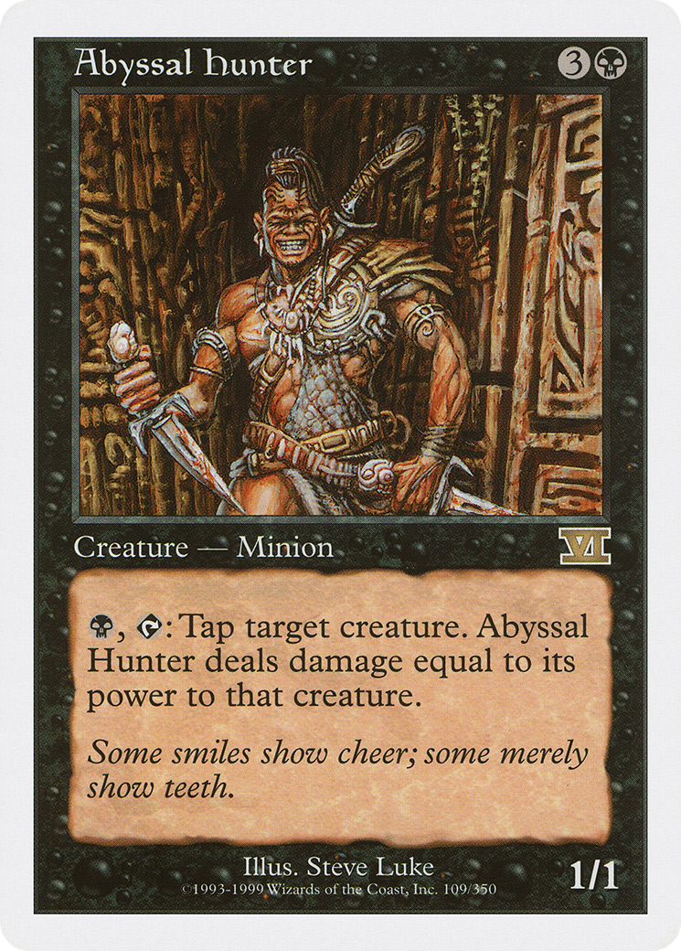 Abyssal Hunter [6ED - 109]