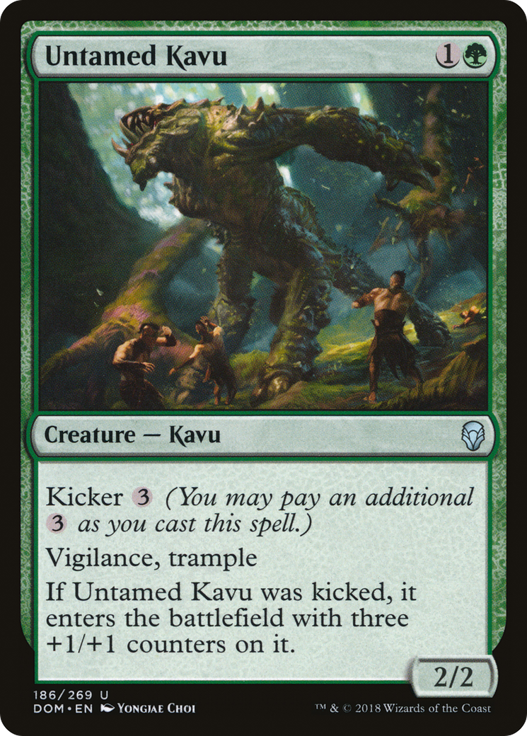 Untamed Kavu [DOM - 186]