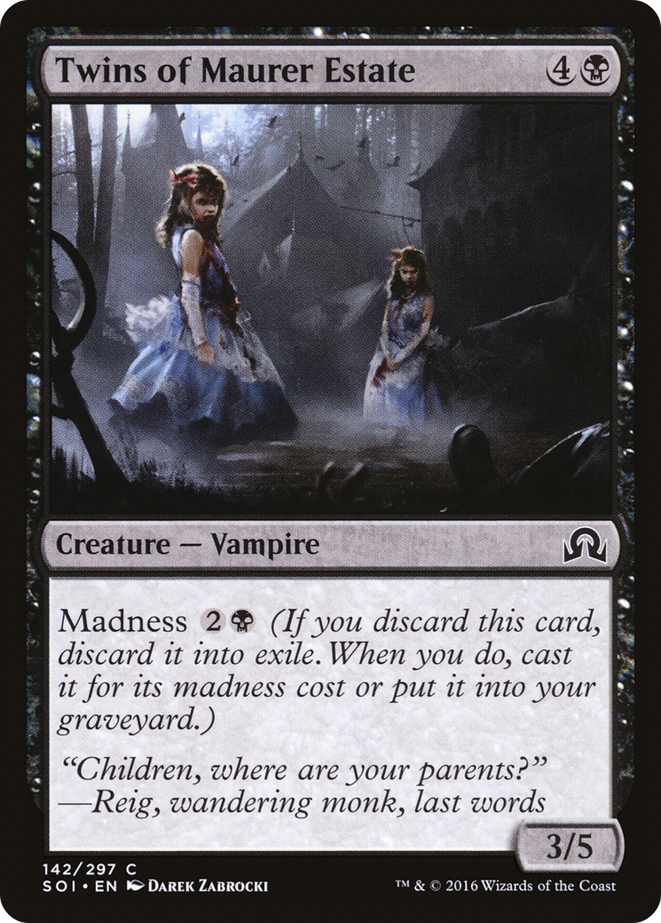 Twins of Maurer Estate [SOI - 142]