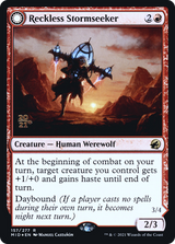 Reckless Stormseeker (PRE-157) - Innistrad: Midnight Hunt Promos: (Double Faced Transform) Foil
