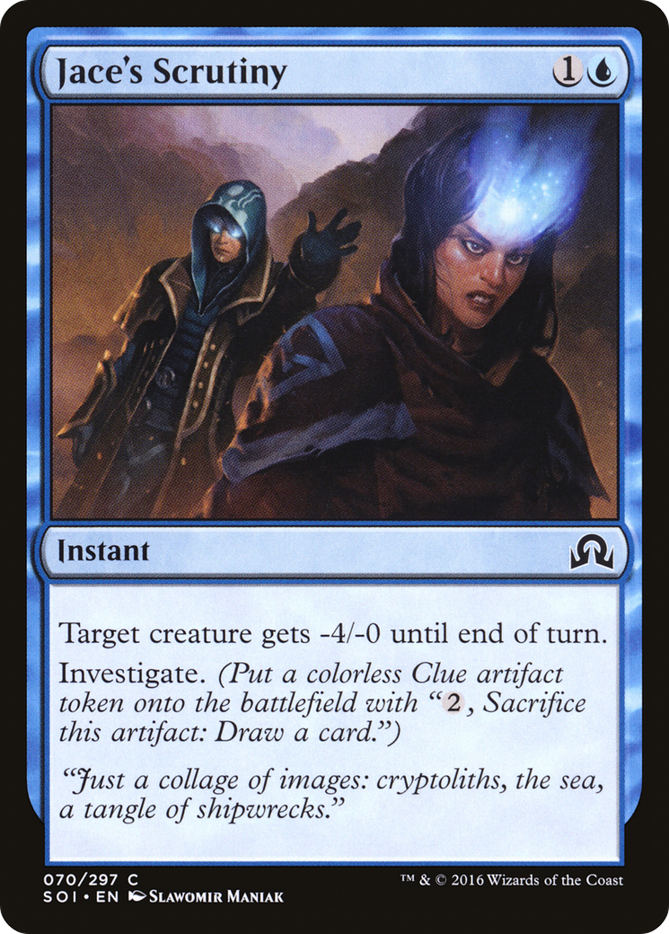 Jace's Scrutiny [SOI - 70]