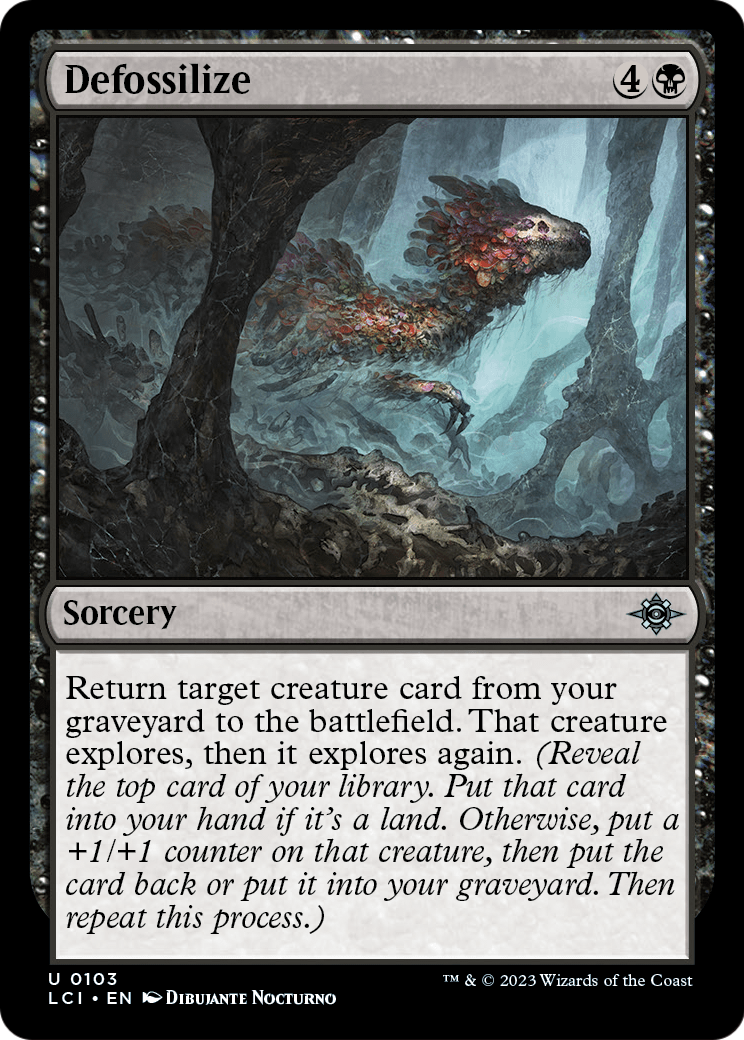 Defossilize (LCI-103) - The Lost Caverns of Ixalan
