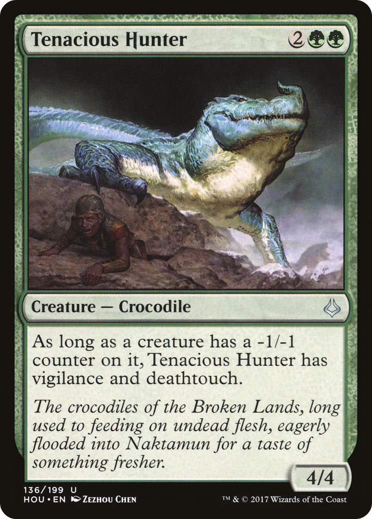 Tenacious Hunter [HOU - 136]
