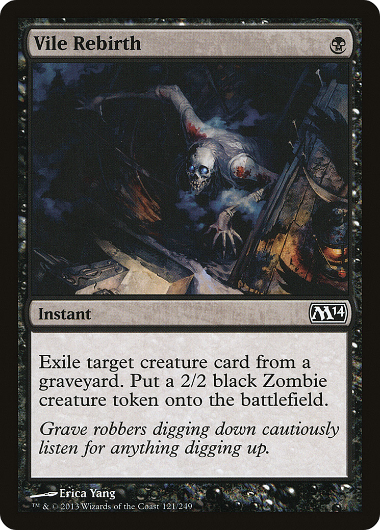 Vile Rebirth [M14 - 121]