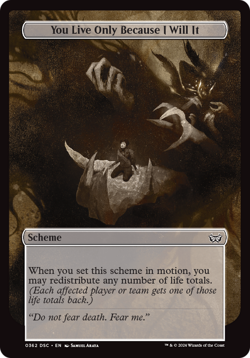 You Live Only Because I Will It (Full Art) [A:DSC - 362]