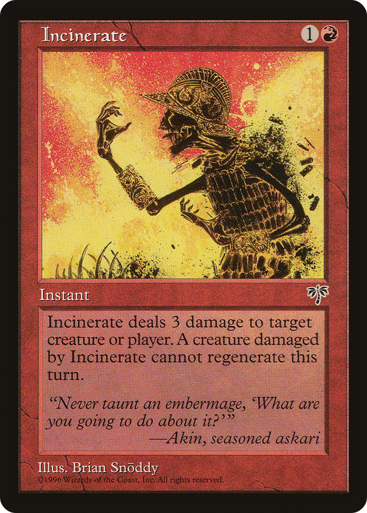 Incinerate [MIR - N/A]